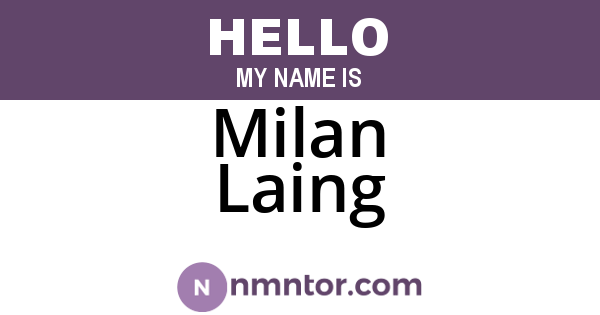 Milan Laing