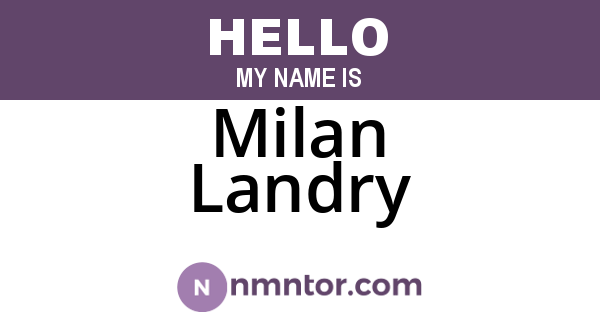 Milan Landry