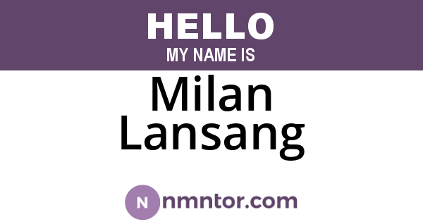 Milan Lansang