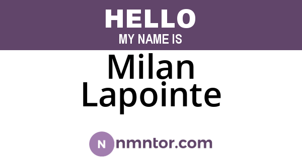 Milan Lapointe