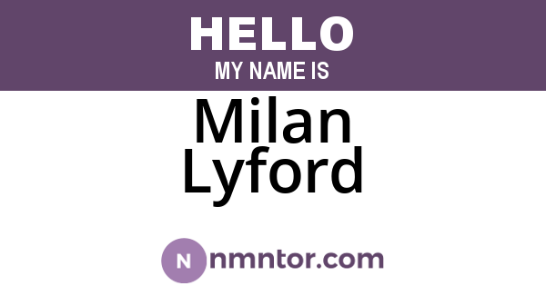 Milan Lyford