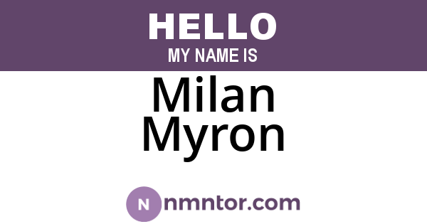 Milan Myron