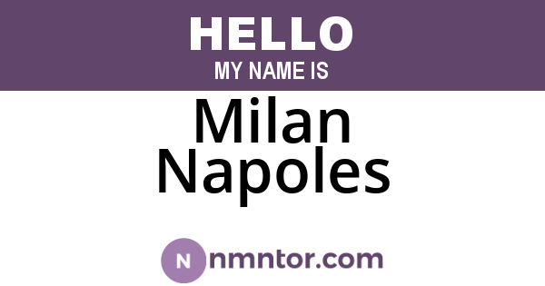 Milan Napoles