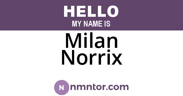 Milan Norrix