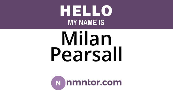 Milan Pearsall