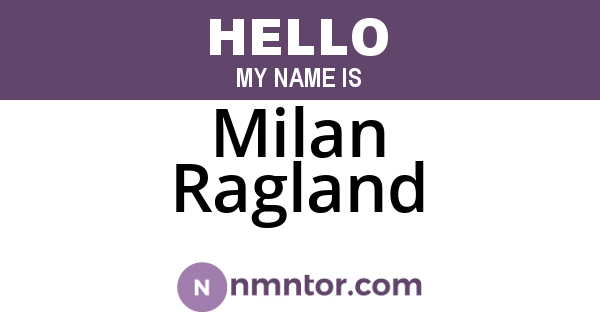 Milan Ragland