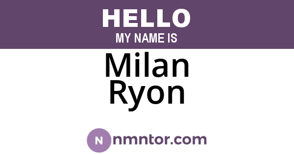 Milan Ryon