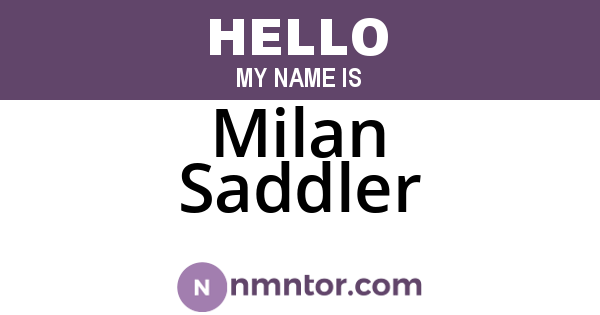 Milan Saddler