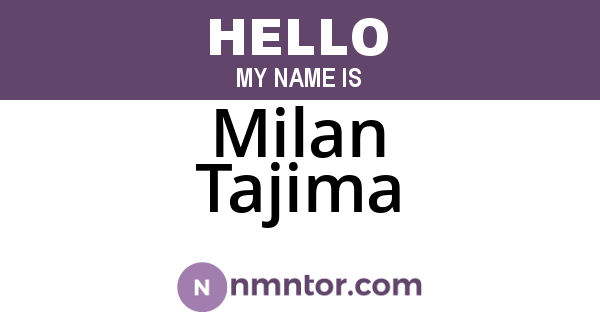 Milan Tajima