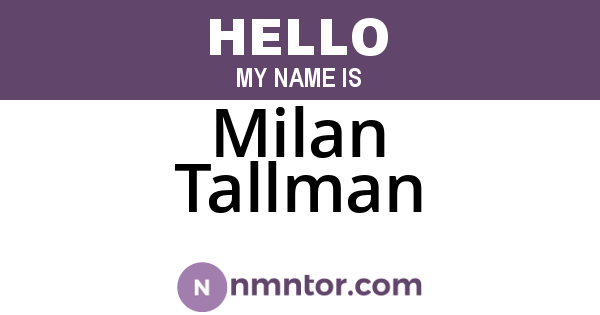 Milan Tallman