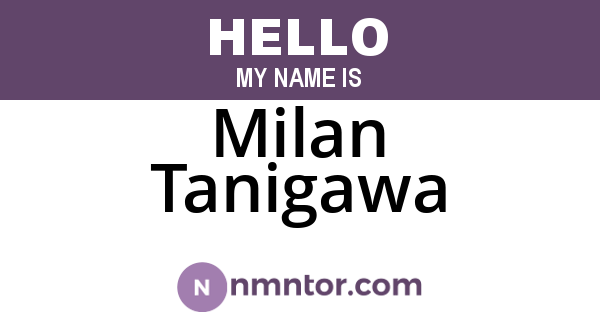 Milan Tanigawa