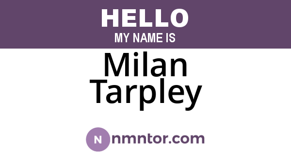 Milan Tarpley