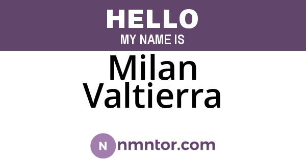 Milan Valtierra