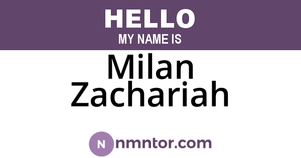 Milan Zachariah