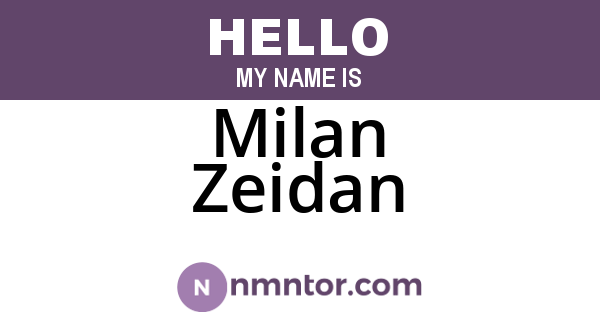 Milan Zeidan