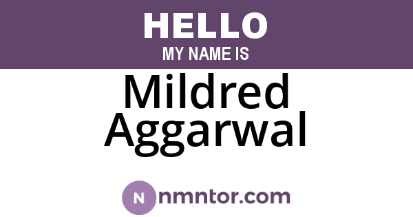 Mildred Aggarwal