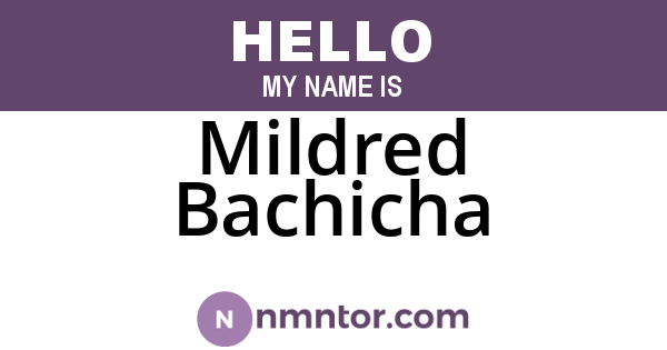 Mildred Bachicha