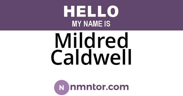 Mildred Caldwell
