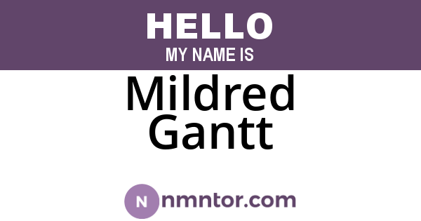 Mildred Gantt