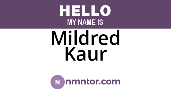 Mildred Kaur