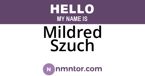 Mildred Szuch