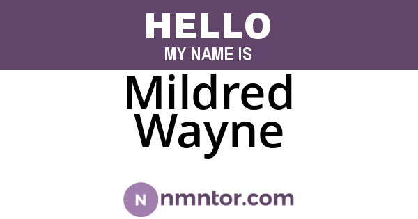 Mildred Wayne