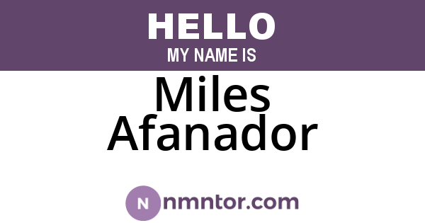 Miles Afanador