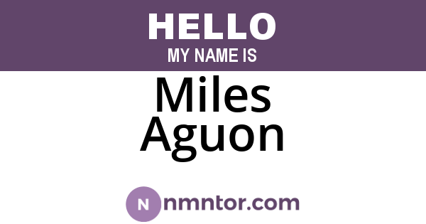 Miles Aguon