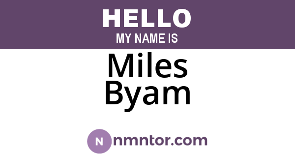 Miles Byam
