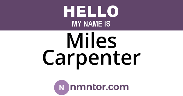 Miles Carpenter