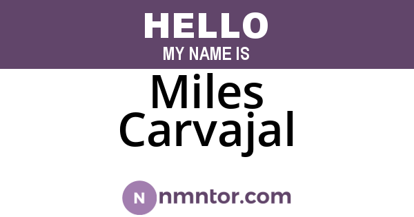 Miles Carvajal