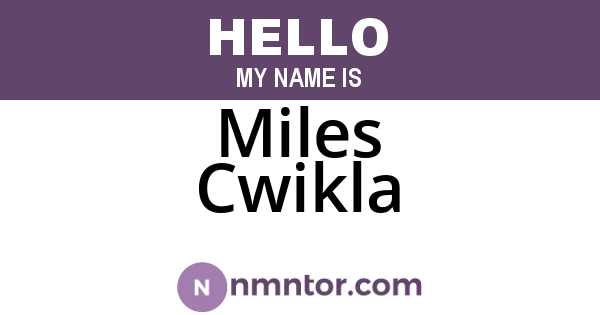 Miles Cwikla