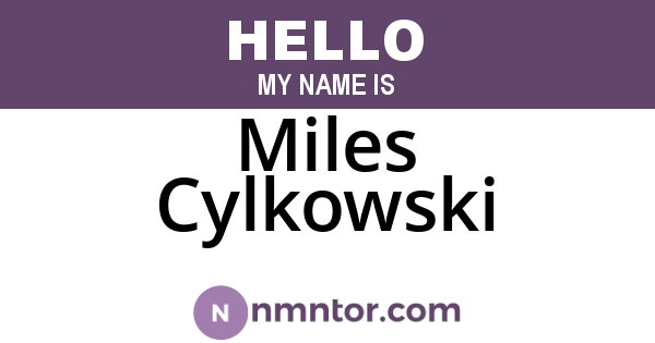 Miles Cylkowski