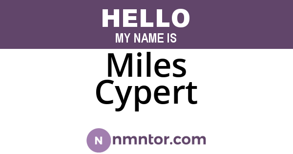 Miles Cypert