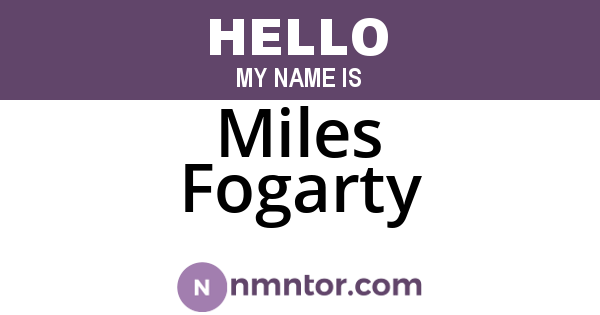 Miles Fogarty