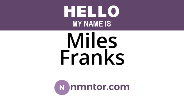 Miles Franks