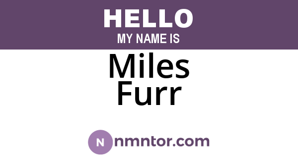 Miles Furr