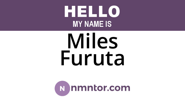 Miles Furuta