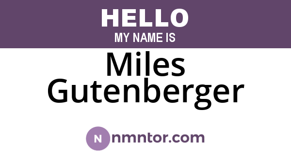 Miles Gutenberger