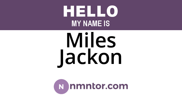 Miles Jackon