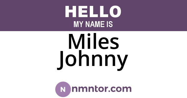 Miles Johnny