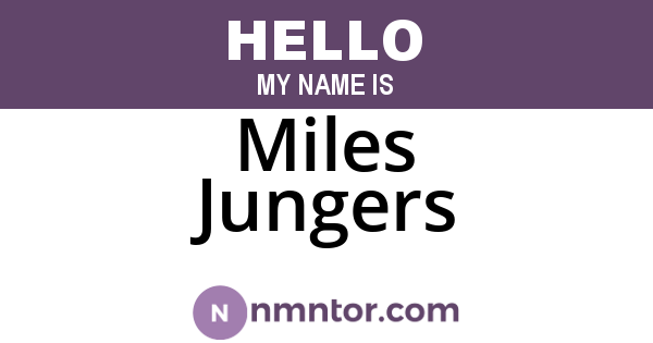 Miles Jungers