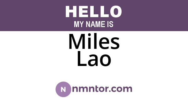 Miles Lao
