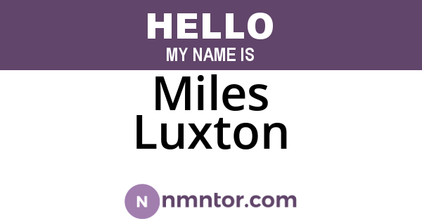 Miles Luxton