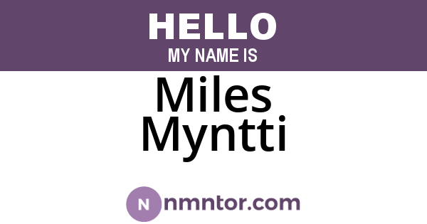 Miles Myntti