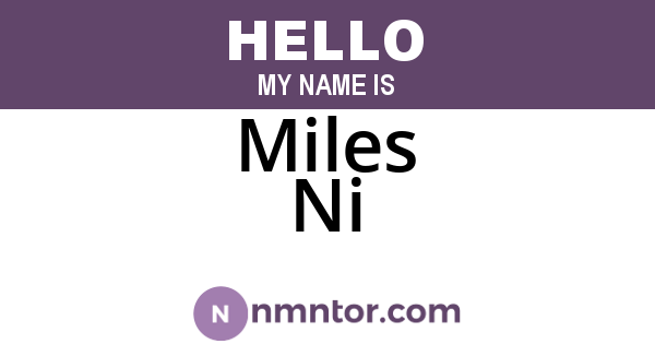 Miles Ni