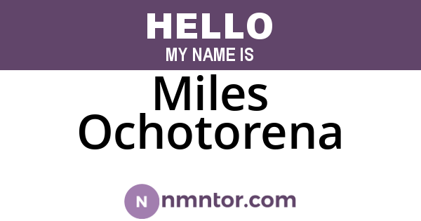 Miles Ochotorena