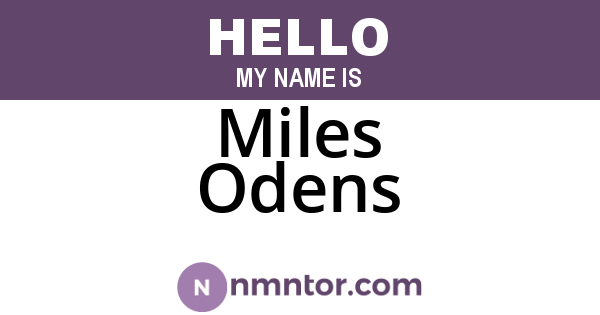 Miles Odens
