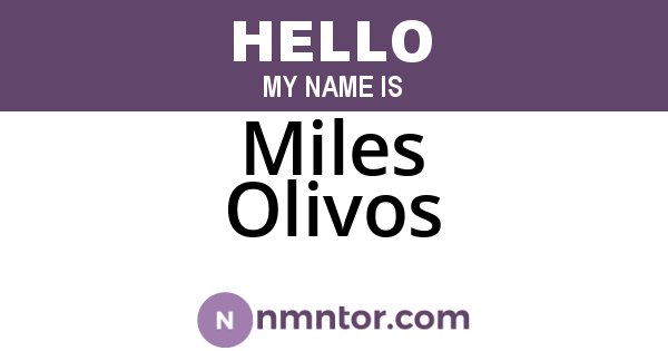 Miles Olivos