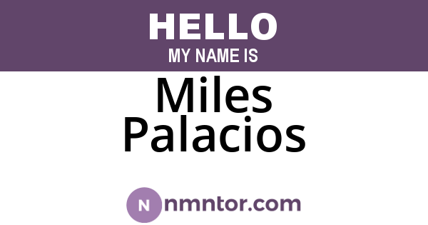 Miles Palacios